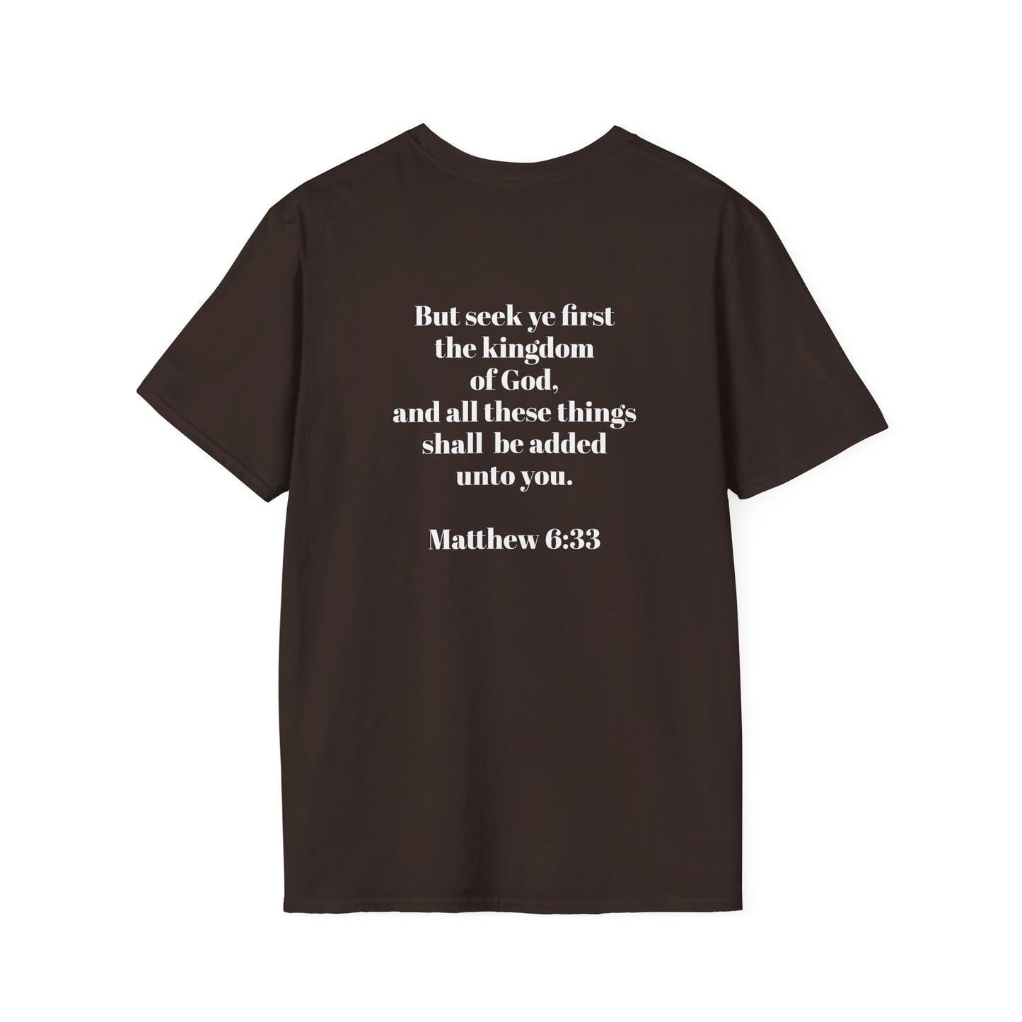 Unisex T-Shirt - "God Knows Your Needs" & Matthew 6:33