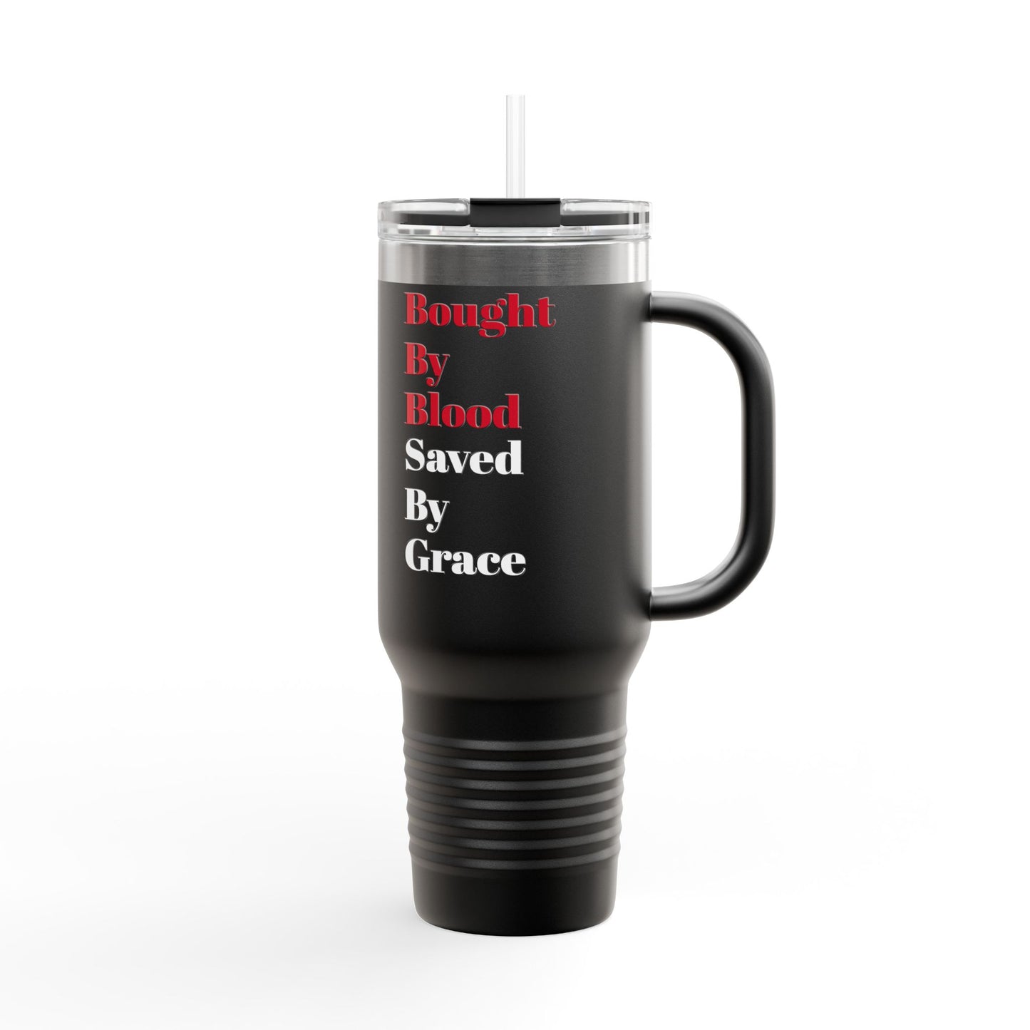 Inspirational Insulated Travel Mug - 40oz, "Bought By Blood, Saved By Grace"