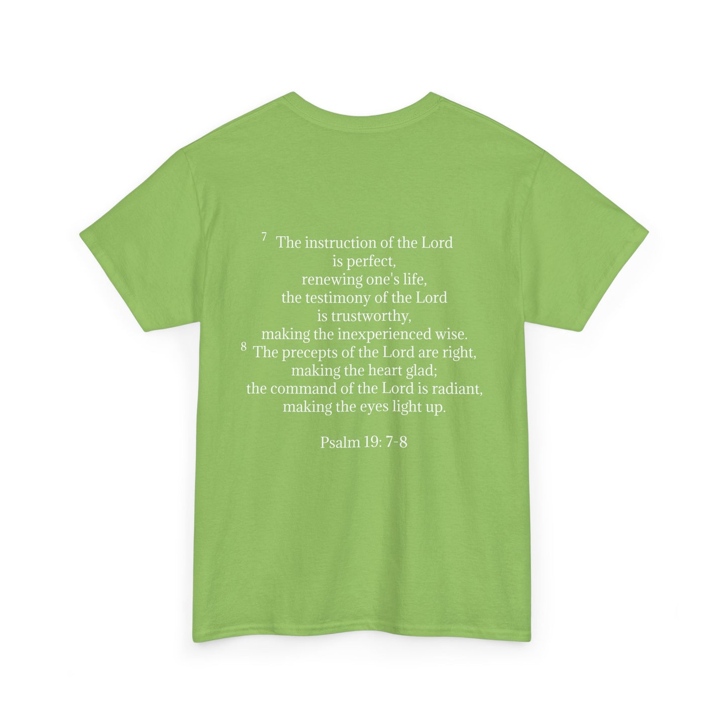 Scripture Statement Shirt Psalm 19: 7-8