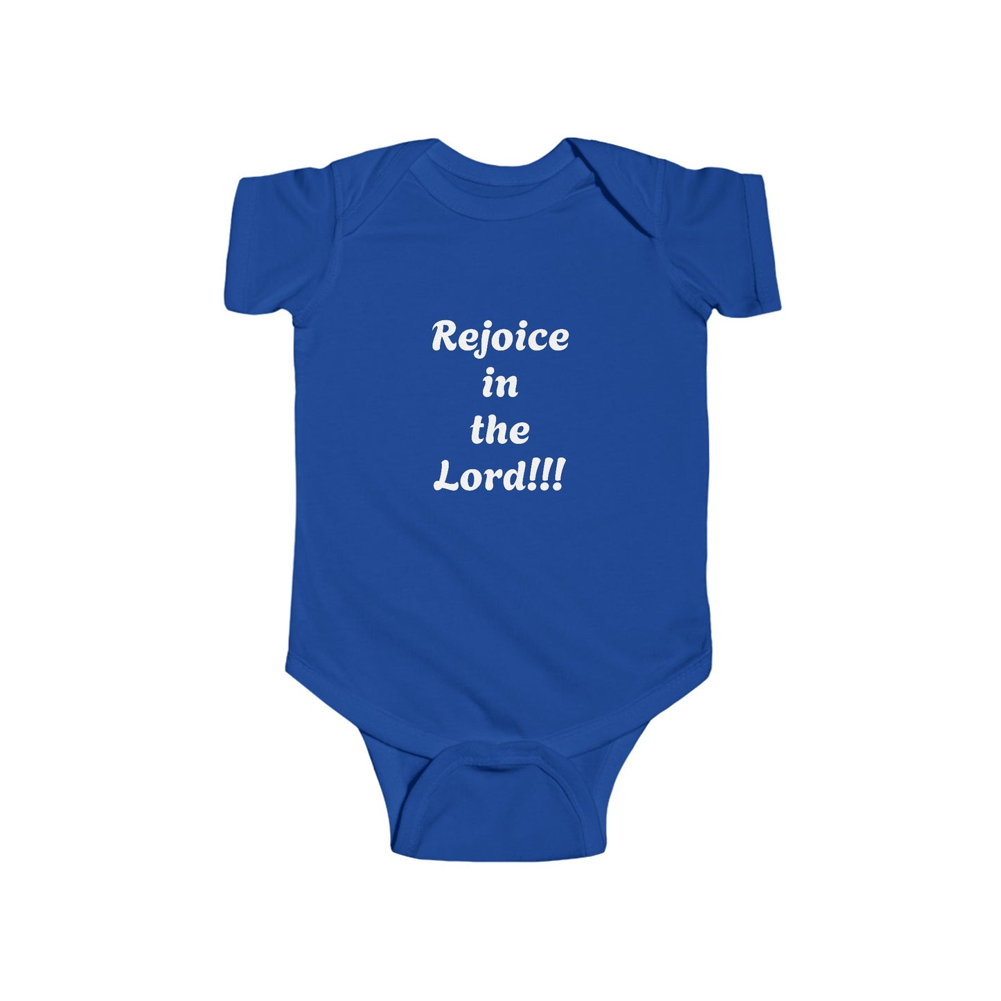 Christian Infant Bodysuit - "Rejoice in the Lord!!!"