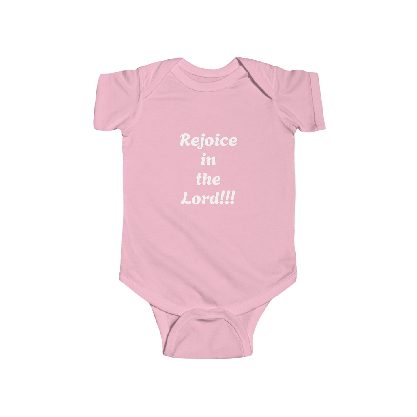 Christian Infant Bodysuit - "Rejoice in the Lord!!!"