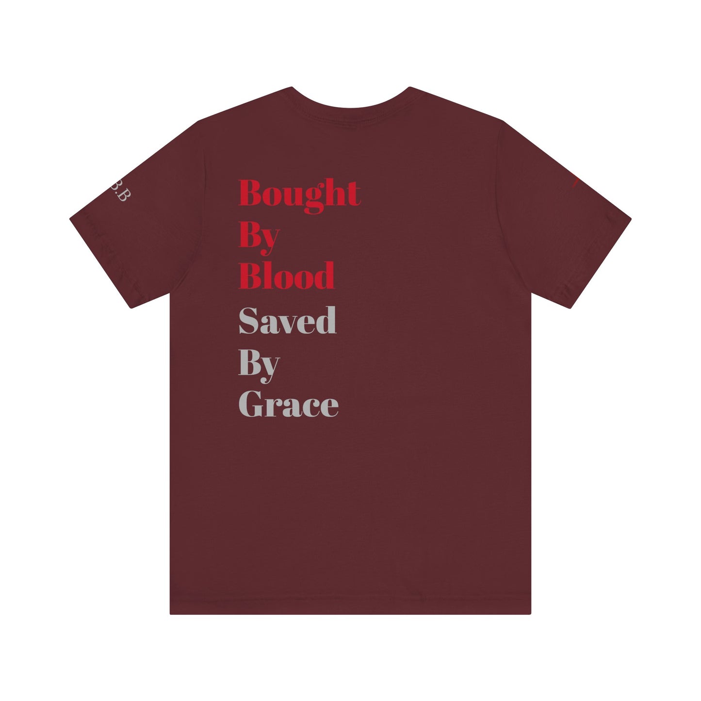 Bought by Blood Unisex Jersey Short Sleeve Tee