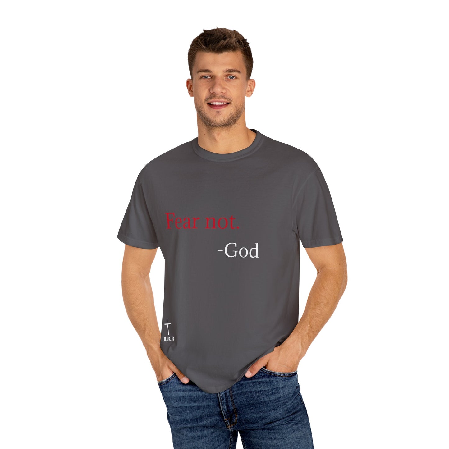 Unisex Fear Not T-shirt