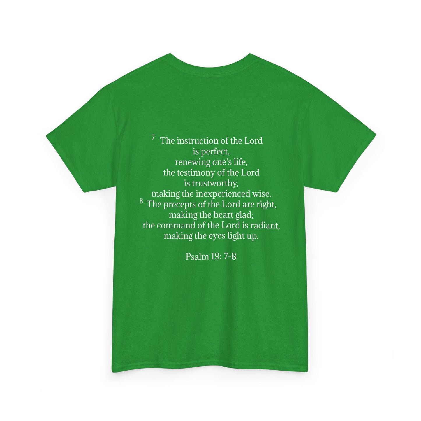 Scripture Statement Shirt Psalm 19: 7-8