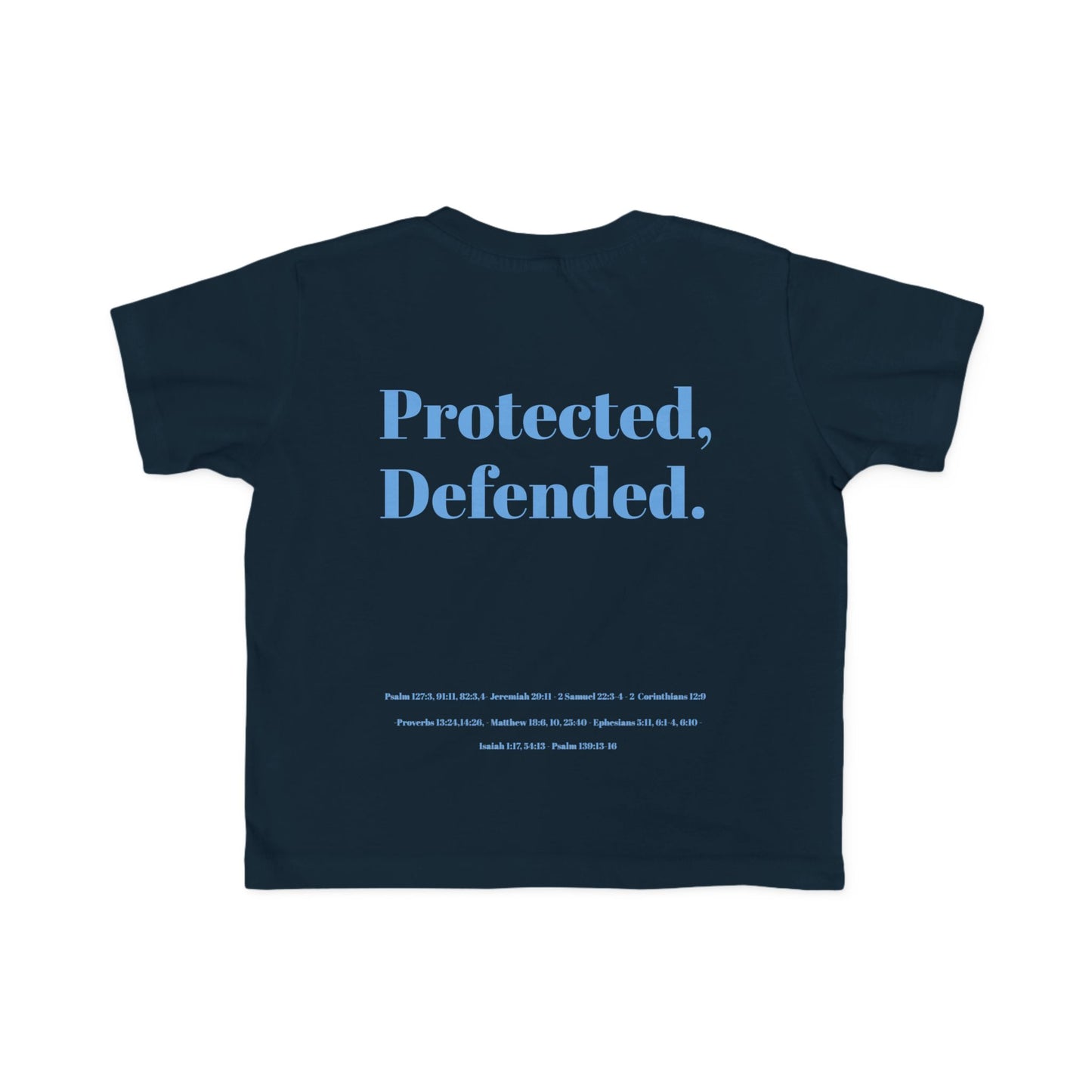 Toddler's Fine Jersey Tee - Loved By God & Protected Defended Shirt