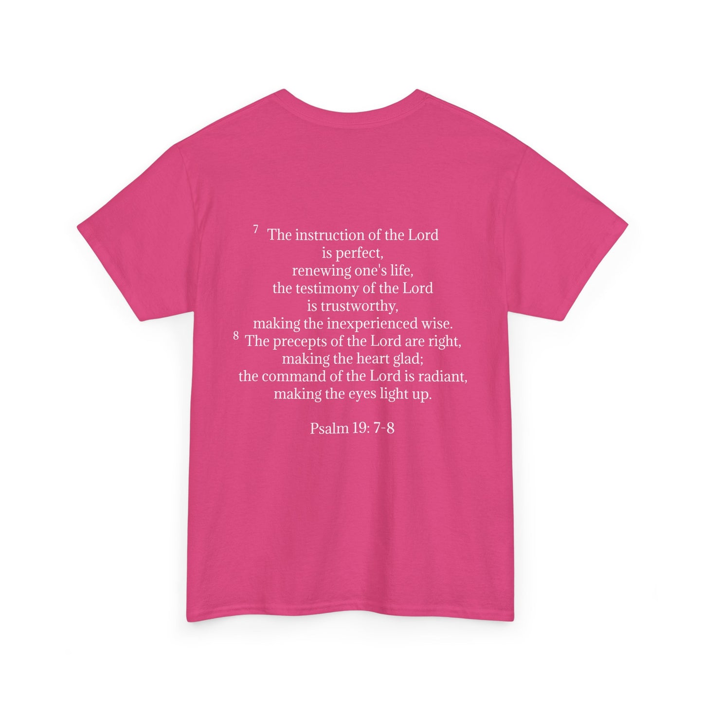 Scripture Statement Shirt Psalm 19: 7-8