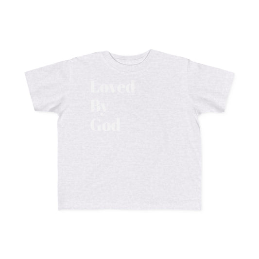 Toddler's Fine Jersey Tee - Loved By God & Protected Defended Shirt