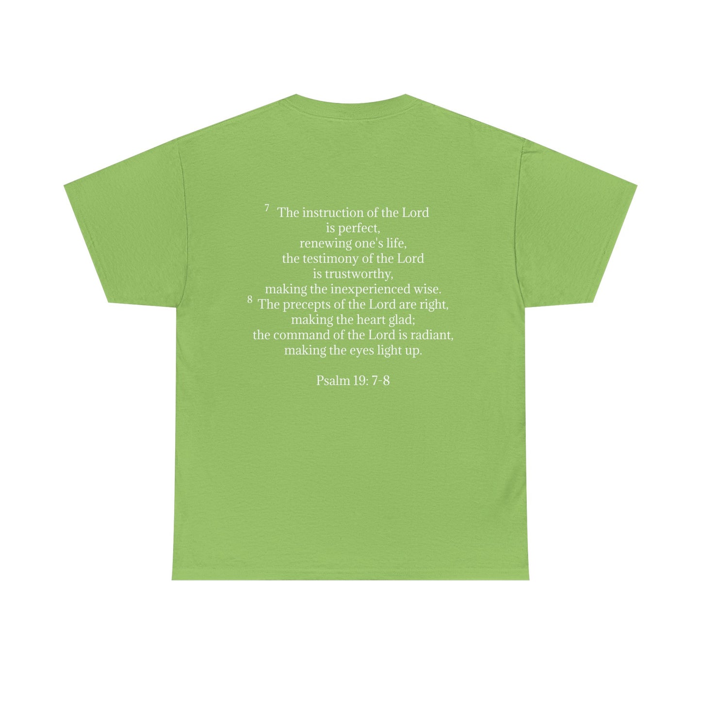 Scripture Statement Shirt Psalm 19: 7-8