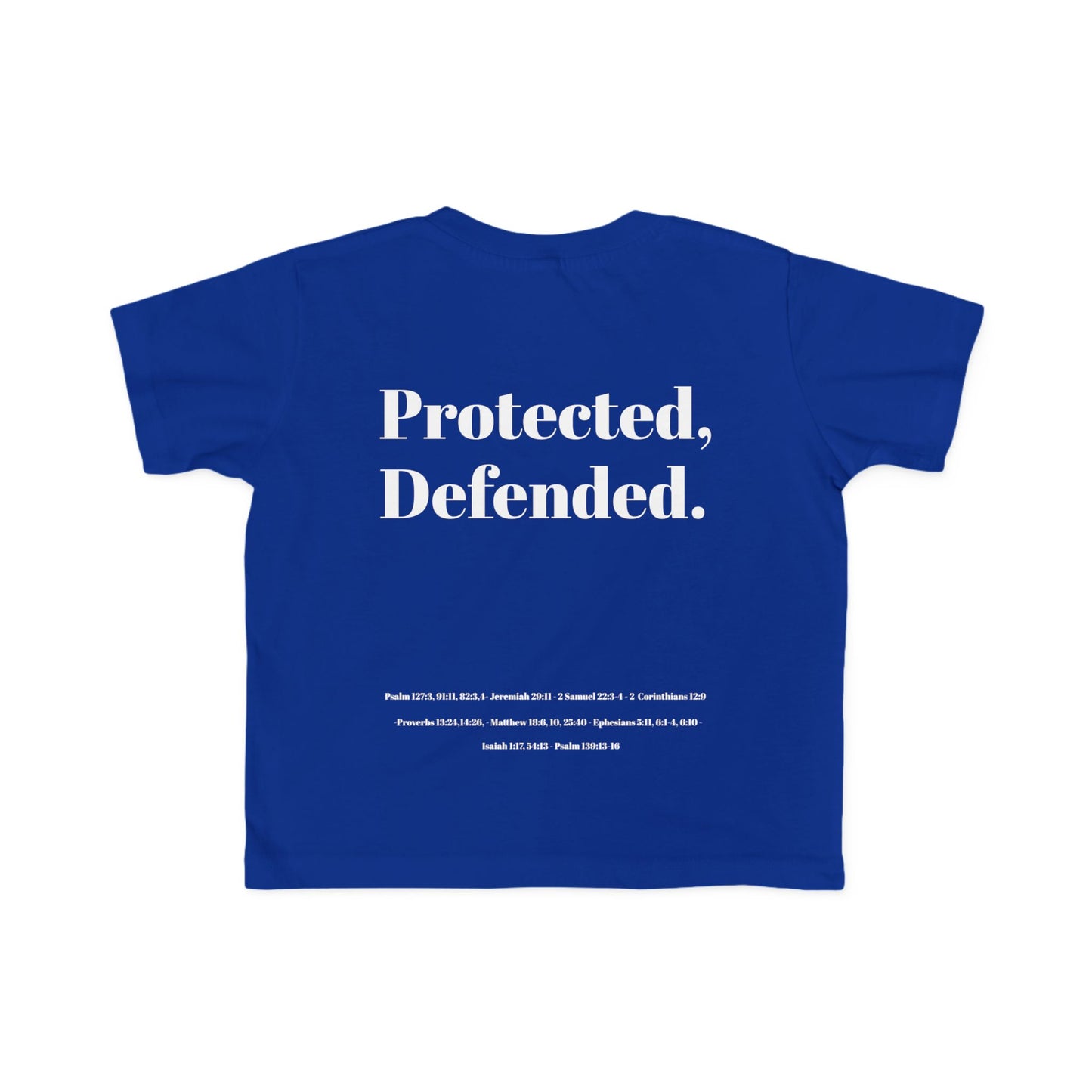 Toddler's Fine Jersey Tee - Loved By God & Protected Defended Shirt