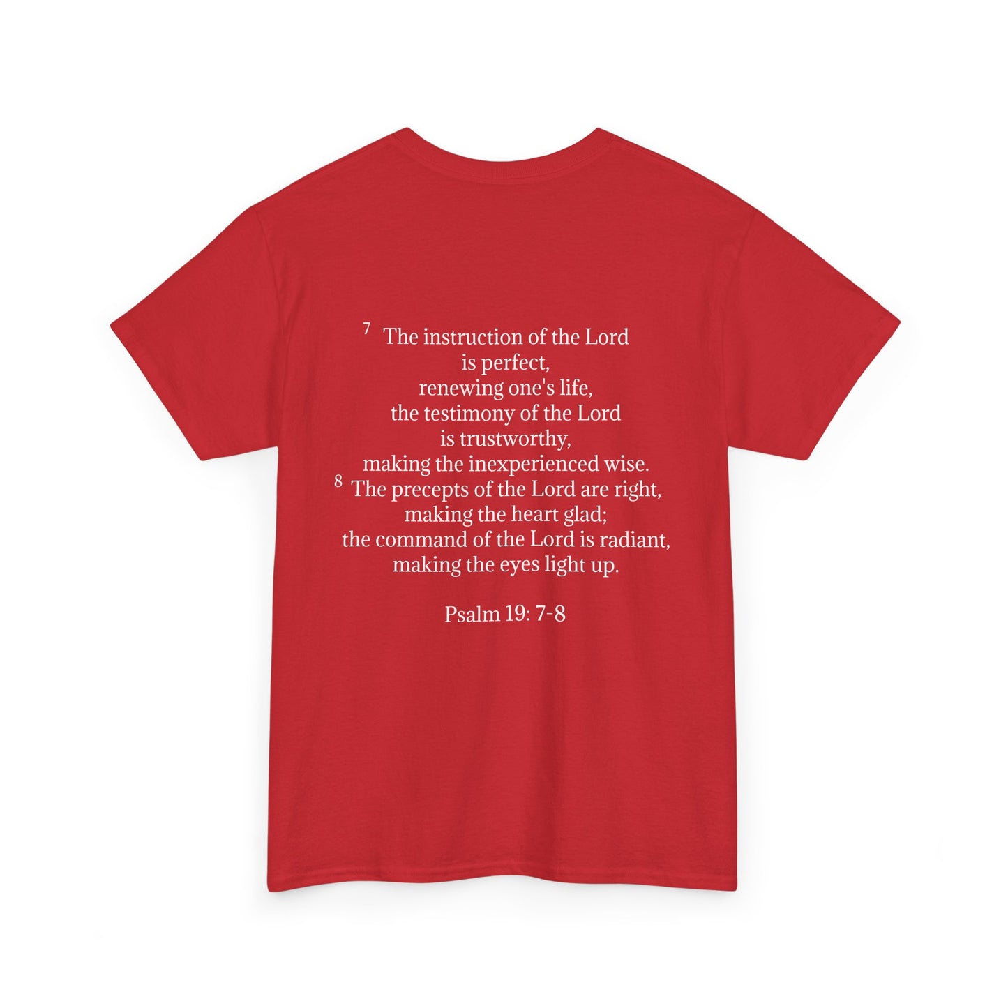 Scripture Statement Shirt Psalm 19: 7-8