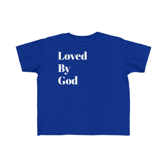 Toddler's Fine Jersey Tee - Loved By God & Protected Defended Shirt