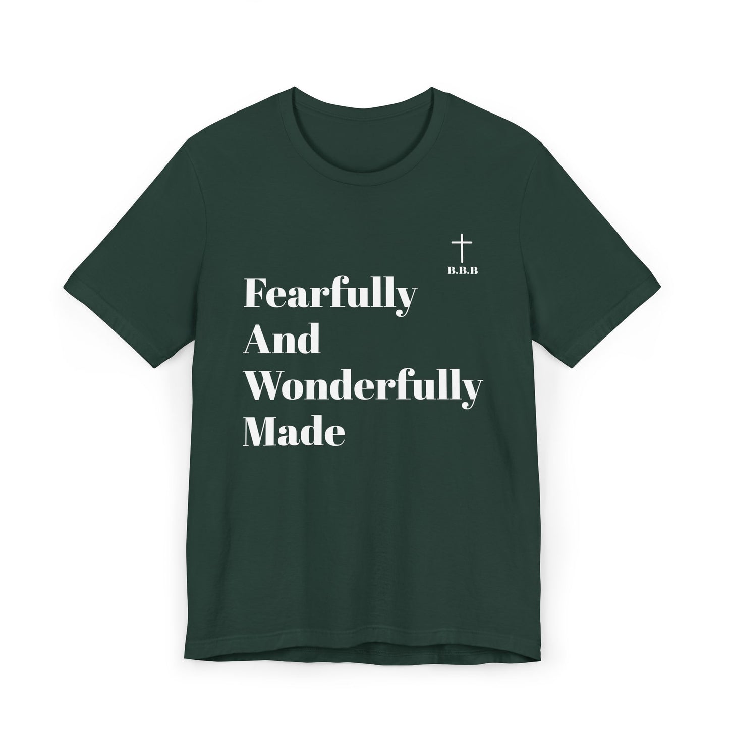 Fearfully and Wonderfully Made Unisex T-Shirt - Inspirational Christian Tee